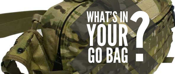 What's in YOUR Go Bag?