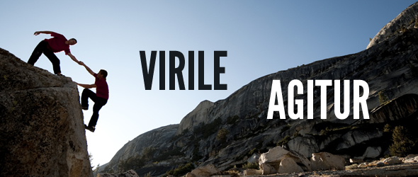 Virile Agitur - The Manly Thing Is Being Done